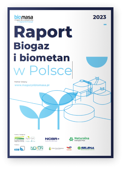 Raport biogaz i biometan w Polsce 2023