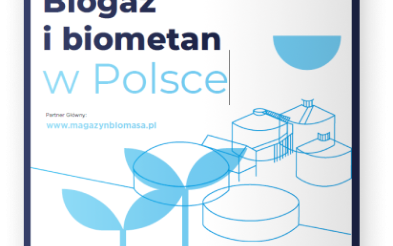 Raport biogaz i biometan w Polsce 2023